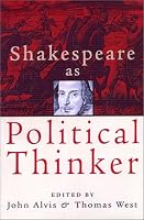 Shakespeare As Political Thinker