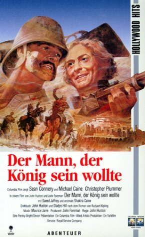 The Man Who Would Be King by Sean Connery