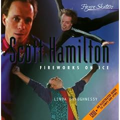 Scott Hamilton: Fireworks on Ice (Figure Skaters)