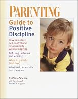 Parenting Guide to Positive Discipline