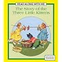 Story of the Three Little Kittens (Read Along with Me)