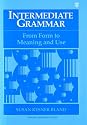 Intermediate Grammar: From Form to Meaning and Use Student Book