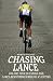Book CHASING LANCE: THROUGH FRANCE ON A RIDE OF A LIFETIME