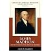 James Madison and the Creation of the American Republic (Library of American Biography Series) (3rd Edition)