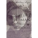 staying human through the holocaust