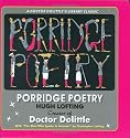 Porridge Poetry