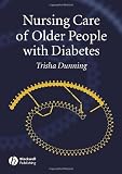 Nursing Care of Older People with Diabetes