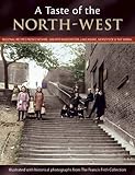 Francis Frith's a taste of the North-West