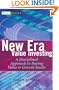 New Era Value Investing: A Disciplined Approach to Buying Value and Growth Stocks