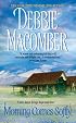 Morning Comes Softly (Harper Monogram)