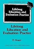 Lifelong education and evaluation practice : a study on the development of a framework for designing evaluation systems at the school stage in the perspective of lifelong education