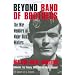 Beyond Band of Brothers: The War Memoirs of Major Dick Winters