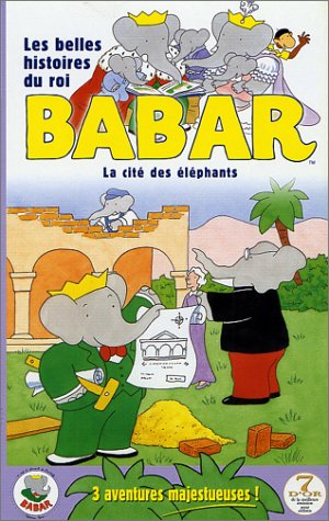 Les Belles histoires du roi Babar - Vol.2 : La Cité des éléphants