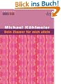 Dein Zimmer f�r mich allein: Erz�hlung