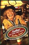 Nothin' But Good Times Ahead (Vintage)