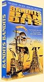 Bandits bandits - Edition Collector 2 DVD