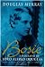 Search : Bosie: Biography of Lord Alfred Douglas