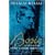 Bosie: Biography of Lord Alfred Douglas