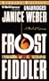 Frost the Fiddler