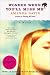Wonder When You'll Miss Me: A Novel