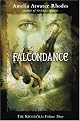 Falcondance: The Kiesha'ra: Volume Three (Kiesha'ra (Hardcover))