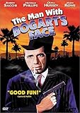 The Man With Bogart's Face