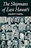 The Shipmans of East Hawaii