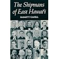The Shipmans of East Hawaii by Emmett Cahill