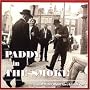Paddy In The Smoke: Irish Dance Music From A London Pub