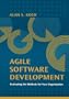 Agile Software Development   Evaluating the Methods for Your Organization