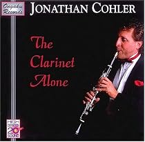Jonathan Cohler: The Clarinet Alone
