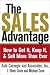 Books : The Sales Advantage: How to Get It, Keep It, and Sell More Than Ever