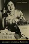 The First Lady of Hollywood: A Biography of Louella Parsons
