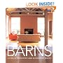 Barns: Living in Converted and Reinvented Spaces