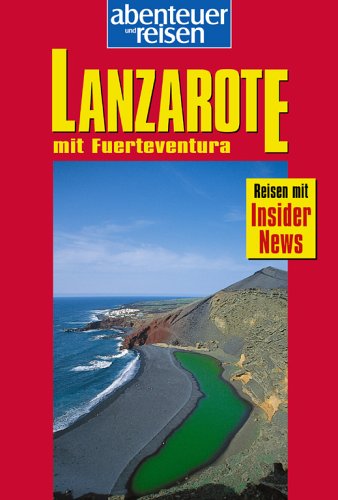 City Travel Guides Discounted  Search : Lanzarote. abenteuer und reisen.