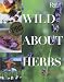 Book Wild About Herbs