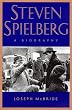 Steven Spielberg: A Biography