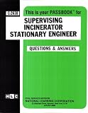 Review National Learning Corp  / Supervising Incinerator Stationary Engineer (Career Examination Ser : C-2638)