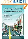 East Main Street: Asian American Popular Culture