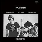 Now Hear This by  Hal Galper and Tony Williams 