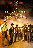 Revue MGM  / La Chevauchée des sept mercenaires