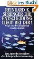 Die Entscheidung liegt bei dir! Wege aus der allt�glichen Unzufriedenheit