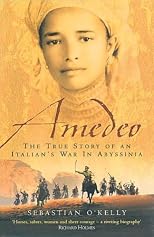 Amedeo: A True Story of Love and War in Abyssinia