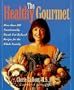 The Healthy Gourmet: More Than 200 Nutritionally Based, Fat-Reduced Recipes for the Whole Family