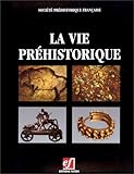 La Vie pr�historique