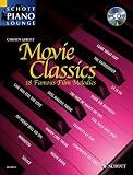 Movie Classics 1: 18 bekannte Filmmelodien. Klavier. Ausgabe mit CD. (Schott Piano Lounge)