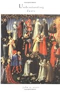 Understanding Dante (The William and Katherine Devers Series in Dante Studies)
