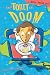 Toilet of Doom: A Jiggy McCue Story (Jiggy Mccue)