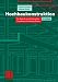Hochbaukonstruktion. Die Bauteile und das Baugef&uuml;ge. Grundlagen des heutigen Bauens