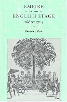 Empire on the English Stage 16601714